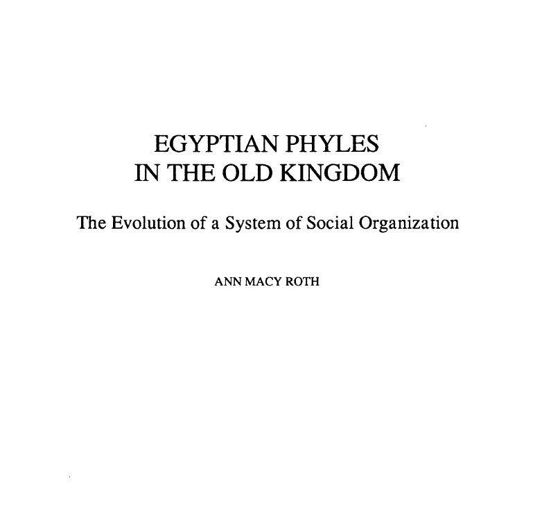Egyptian Phyles in the Old Kingdom